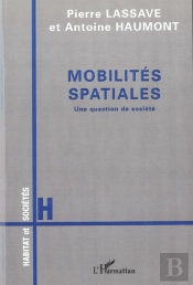 Mobilités Spatiales : Une Question De Société