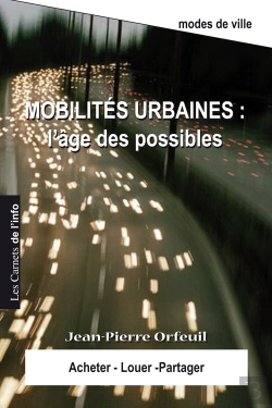 Bertrand.pt - Mobilités Urbaines: L'Âge Des Possibles