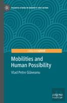 Mobilities And Human Possibility