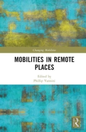 Mobilities In Remote Places