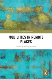 Mobilities In Remote Places