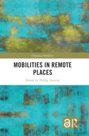 Mobilities In Remote Places