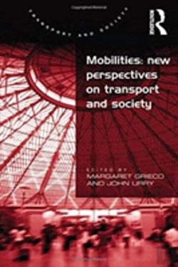 Bertrand.pt - Mobilities: New Perspectives On Transport And Society