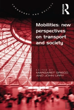 Bertrand.pt - Mobilities: New Perspectives On Transport And Society
