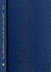 Mobility And Cultural Authority In Contemporary China
