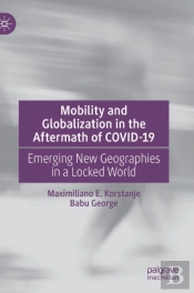 Mobility And Globalization In The Aftermath Of Covid-19