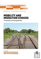 Mobility And Migration Choices