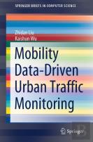 Mobility Data-Driven Urban Traffic Monitoring
