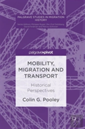 Mobility, Migration And Transport