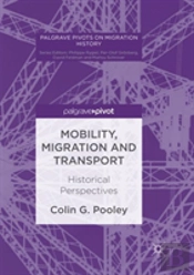 Mobility, Migration And Transport