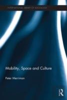 Mobility, Space And Culture
