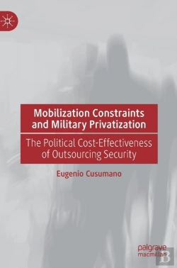 Bertrand.pt - Mobilization Constraints And Military Privatization