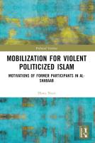 Mobilization For Violent Politicized Islam
