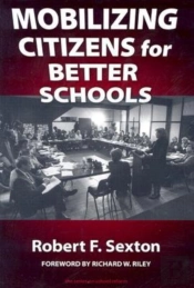 Mobilizing Citizens For Better Schools
