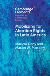 Mobilizing For Abortion Rights In Latin America