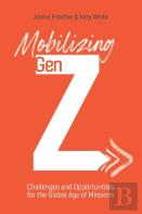 Mobilizing Gen Z