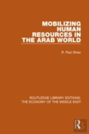 Mobilizing Human Resources In The Arab World