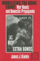 Mobilizing The Home Front