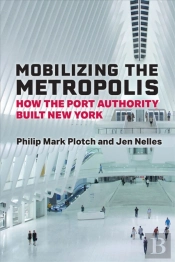 Mobilizing The Metropolis