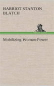 Mobilizing Woman-Power