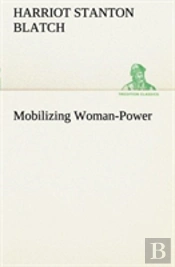 Mobilizing Woman-Power