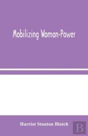 Mobilizing Woman-Power