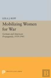 Mobilizing Women For War