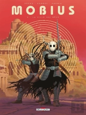 Môbius Tome 2 : La Ville Qui Rêve