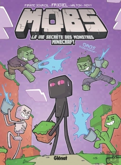 Bertrand.pt - Mobs, La Vie Secrète Des Monstres Minecraft Tome 2 : Gags À Eau Risque