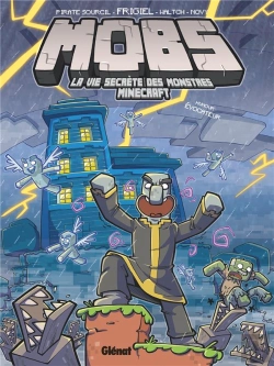 Bertrand.pt - Mobs, La Vie Secrète Des Monstres Minecraft Tome 3 : Humour Évocateur
