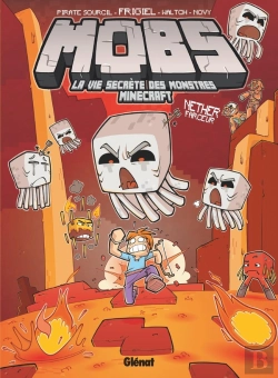 Bertrand.pt - Mobs, La Vie Secrète Des Monstres Minecraft Tome 4