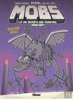 Bertrand.pt - Mobs, La Vie Secrète Des Monstres Minecraft Tome 5