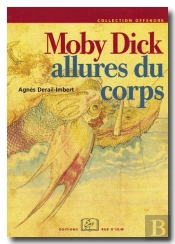 Moby Dick ; Allures Du Corps