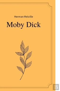 Bertrand.pt - Moby Dick By Herman Melville