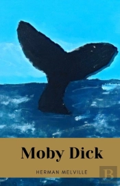 Moby Dick By Herman Melville