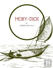 Moby-Dick By Herman Melville