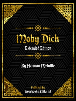 Bertrand.pt - Moby Dick (Extended Edition) - By Herman Melville