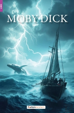 Bertrand.pt - Moby Dick - Foxton Reader Level-2 (600 Headwords A2/B1) With Free Online Audio