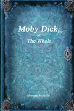 Bertrand.pt - Moby Dick; Or, The Whale