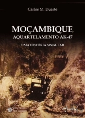 Moçambique - Aquartelamento AK-47