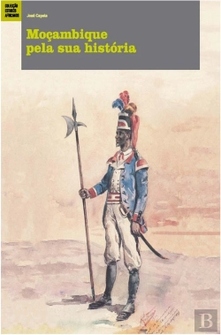 Bertrand.pt - Moçambique Pela Sua História