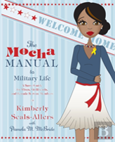 Mocha Manual To Military Life, The