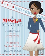Mocha Manual To Military Life, The
