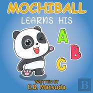 Mochiball Learns His Abc'S