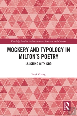 Bertrand.pt - Mockery And Typology In Milton'S Poetry