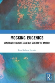 Mocking Eugenics