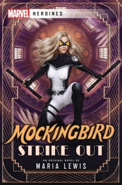 Mockingbird: Strike Out