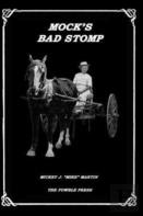 Mock'S Bad Stomp