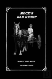 Mock'S Bad Stomp