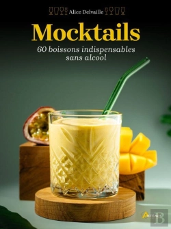 Bertrand.pt - Mocktails : 60 Boissons Indispensables Sans Alcool
